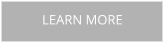 LEARN MORE