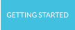 GETTING STARTED
