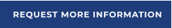 REQUEST MORE INFORMATION