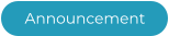 Announcement