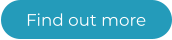 Find out more